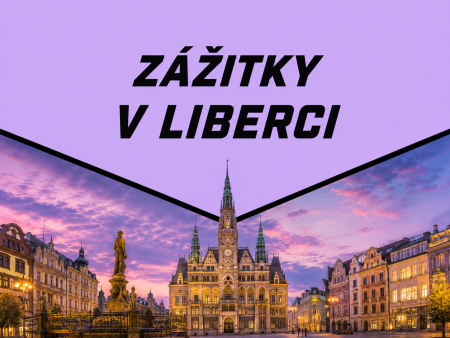 Zážitky Liberec